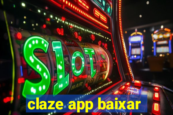 claze app baixar